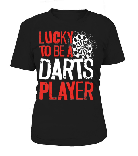 Darts Board Vintage Lucky To Be A Women's T-Shirt