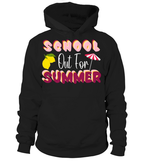 Retro Last Day Of School Schools Out for Summer Hoodie Unisex