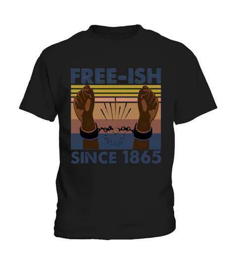 Vintage Juneteenth Free Ish since 1865 Kids T-Shirt