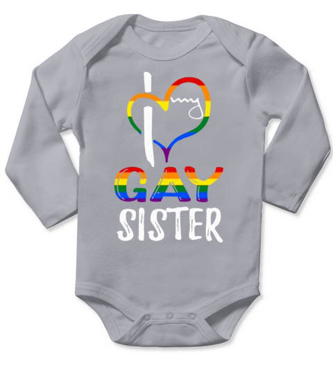 Love Gay Sister Pride LGBT Rainbow Pride Month Long Sleeve Baby One-Piece