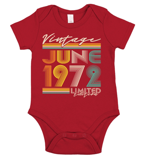 50th birthday vintage june 1972 limited edition Short Sleeve Baby One-Piece