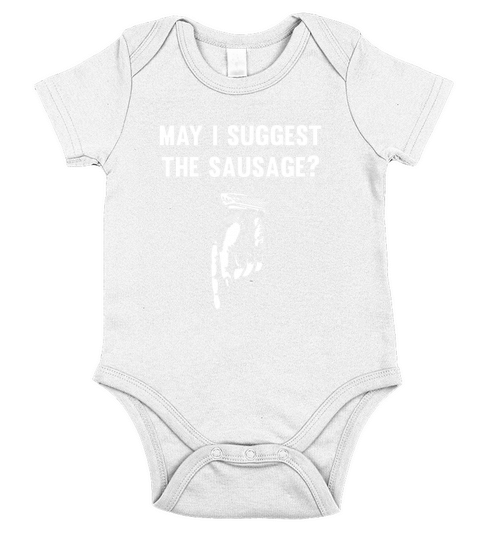 Drôle pourrais-je suggérer l&#39;offensive de saucisse t-shirt Short Sleeve Baby One-Piece