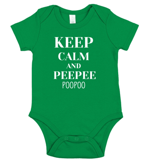 KEEP CALM AND PEEPEE POOPOO Short Sleeve Baby One-Piece