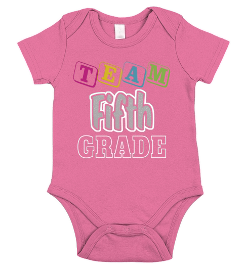 Team Fifth Grade Teacher T-Shirt Back To School Short Sleeve Baby One-Piece