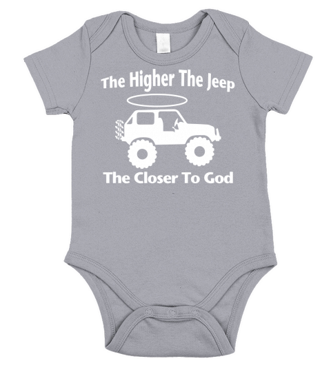THE HIGHER THE JEEP THE CLOSER TO GOD Short Sleeve Baby One-Piece