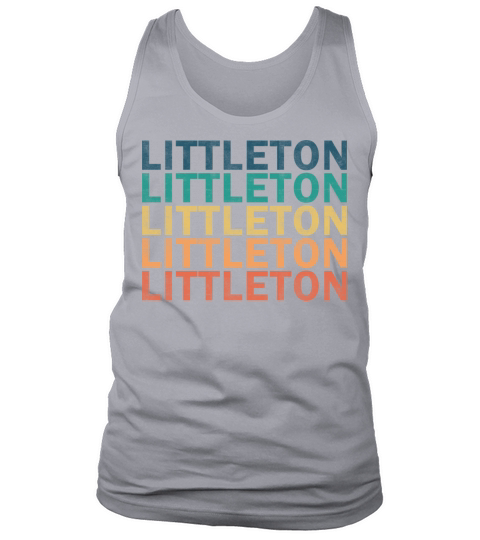 Littleton Name T Shirt - Littleton Vintage Retro N Tank Top Unisex