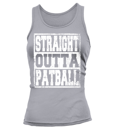 Patball Saying Funny Tank top Woman