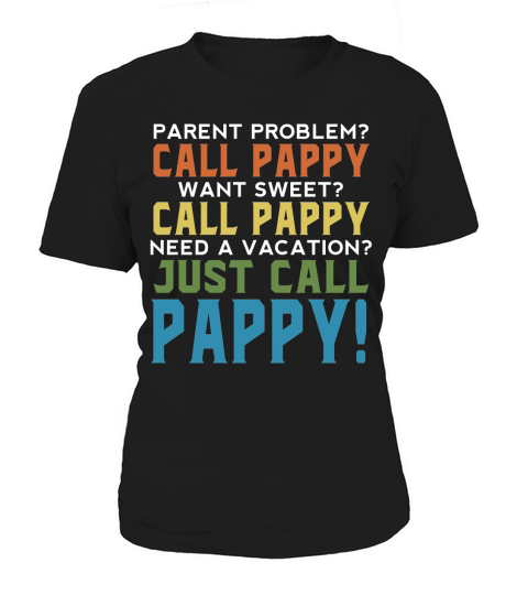 Just Call Pappy Grandparents Funny Gift 2020 Women's T-Shirt