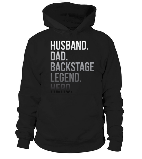 Stage Crew Quote for your Backstage Tech Husband Hoodie Unisex