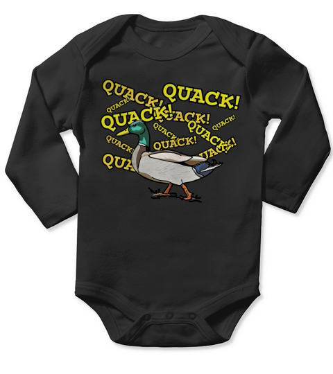 Duck Quack Quack Quack T-Shirt Long Sleeve Baby One-Piece