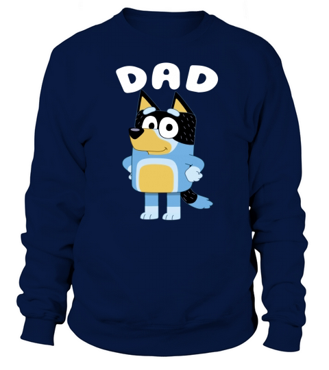 Bluey Dad Sweatshirt Unisex