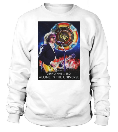 JEFF LYNNE ALONE IN THE UNIVERSE shirt Sweatshirt Unisex