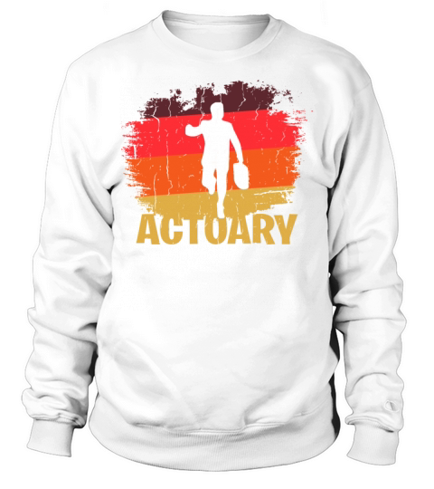Vintage Actuary Design Sweatshirt Unisex