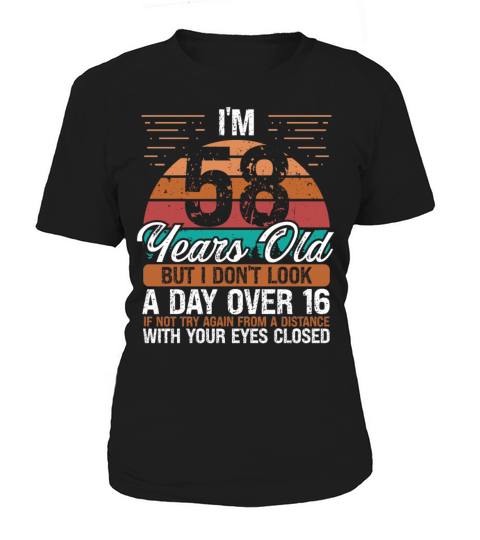 58 Birthday Day over 16 Vintage 58 Years Old Women's T-Shirt