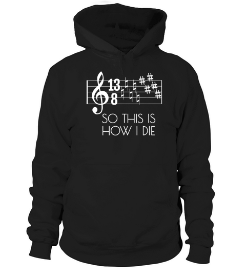 Difficult Times How I Die Funny Parody Pun Tee for Musician Hoodie Unisex