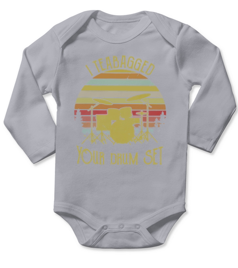I teabagged your drum set vintage Long Sleeve Baby One-Piece