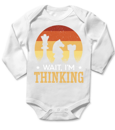 Wait Im Thinking Grandmaster Board Game Chess Long Sleeve Baby One-Piece