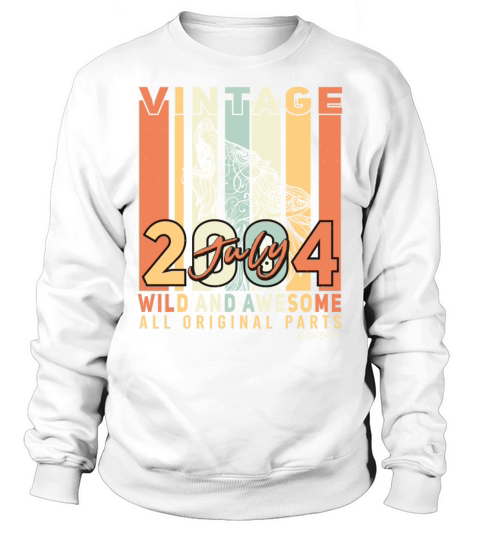 July 2004 Finally 18 Years Sweatshirt Unisex