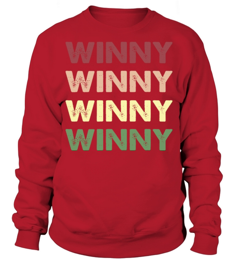 Winny Shirt - Funny Personalized Name Winny Sweatshirt Unisex