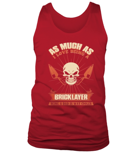 Another - bricklayer Tank Top Unisex