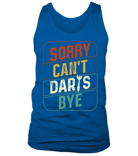 Darts Retro Vintage Sorry CanT Tank Top Unisex