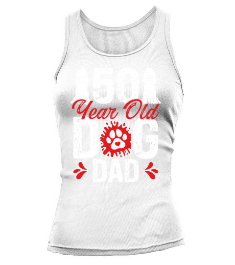 50 Year Old Dog Dad 50th Birthday for Dog Tank top Woman