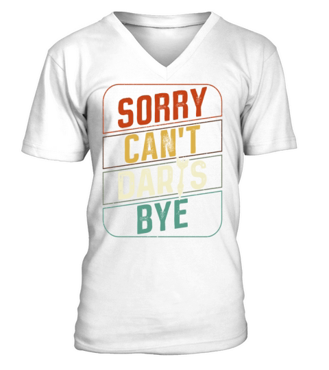 Darts Retro Vintage Sorry CanT V-Neck T-shirt