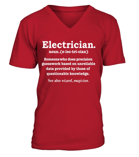 Funny Electrician Definition T-shirt Electrical engineer V-Neck T-shirt