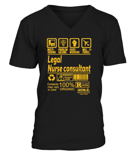 LEGAL NURSE CONSULTANT  SHIRT V-Neck T-shirt