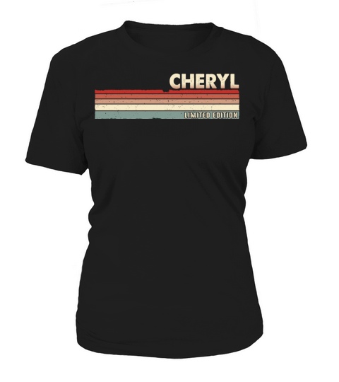 Cheryl - Funny Retro Vintage Name 80s 90s Women's T-Shirt