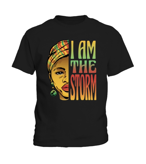 I am the storm Black History Month Kids T-Shirt