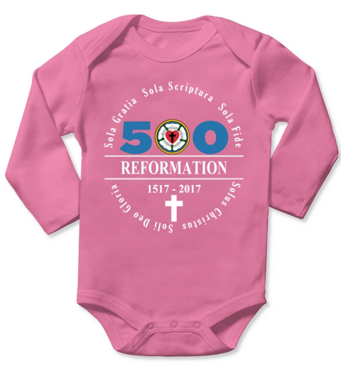 500 Years Reformation Martin Luther Rose Five Solas 3 Long Sleeve Baby One-Piece