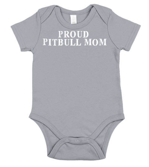 Best Friend Funny - Proud Pitbull Mom Short Sleeve Baby One-Piece