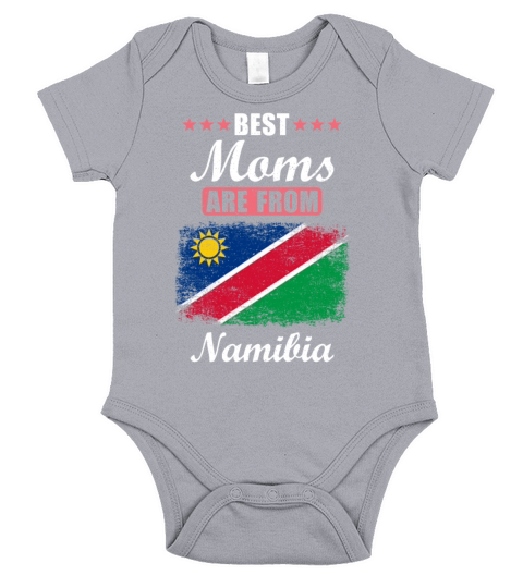 Best Moms are from Namibia Short Sleeve Baby One-Piece