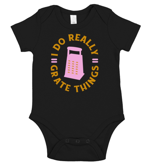Grate Things Pun Quote Badge Short Sleeve Baby One-Piece