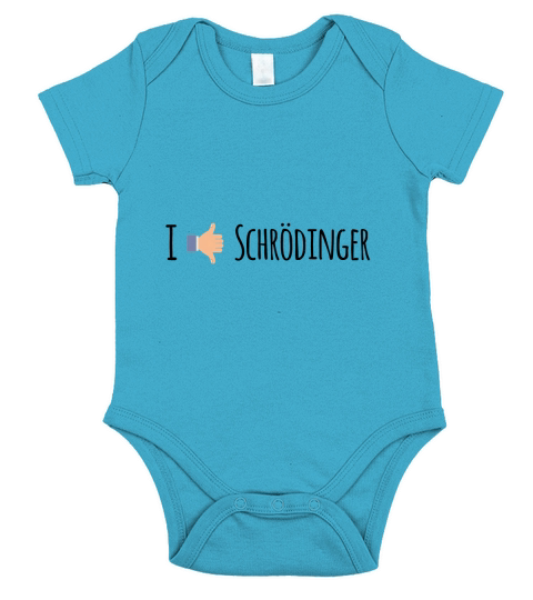 I Like / Dislike Schrödinger - Funny Physik Geek Short Sleeve Baby One-Piece