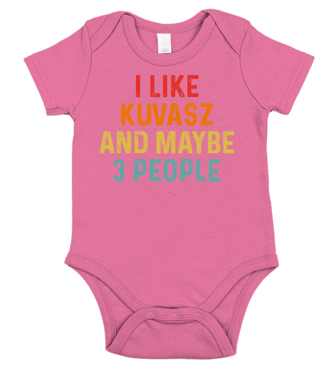 I Like Kuvasz And Maybe 3 People Retro Vintage Short Sleeve Baby One-Piece