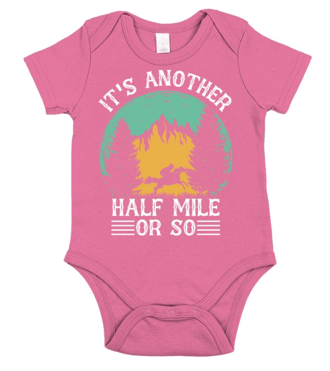 its Another Half Mile Or So Smoky Mountains Natur Short Sleeve Baby One-Piece