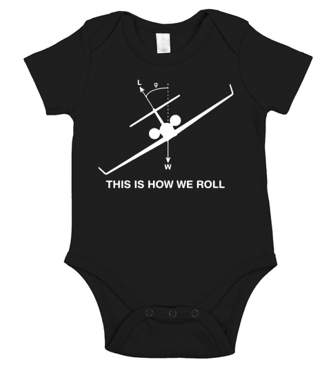 THIS IS HOW WE ROLL COOL PILOT LIFE HUMOR AVIATION FLY SHIRT Short Sleeve Baby One-Piece