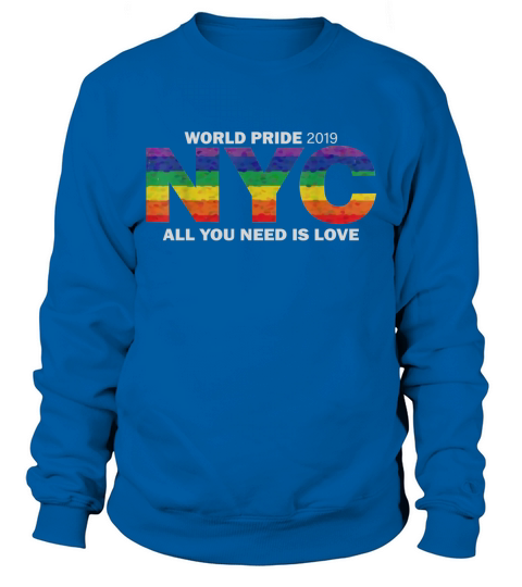 2019 NYC World Pride, New York Pride LGBTQ shirt Sweatshirt Unisex