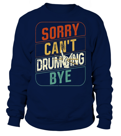 Drummer Drum Set Retro Vintage Sweatshirt Unisex