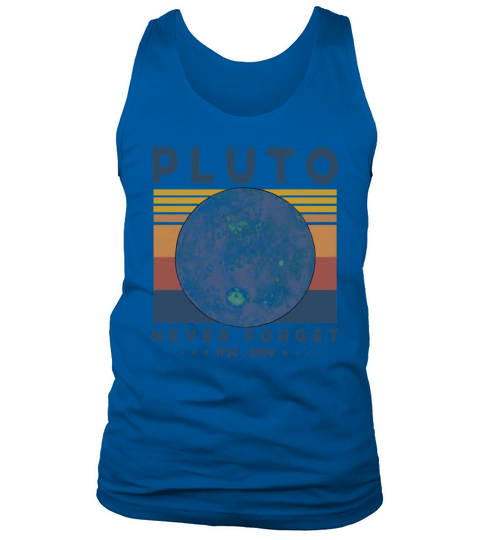 Pluto Never Forget 1930 2006 Vintage Shirt Tank Top Unisex