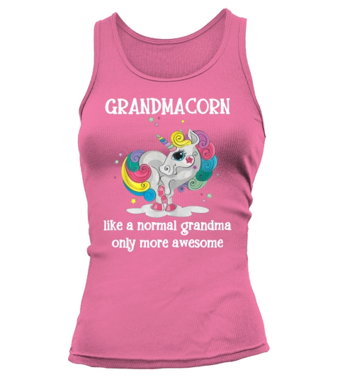 Grandmacorn Like A Grandma Only Awesome Tank top Woman
