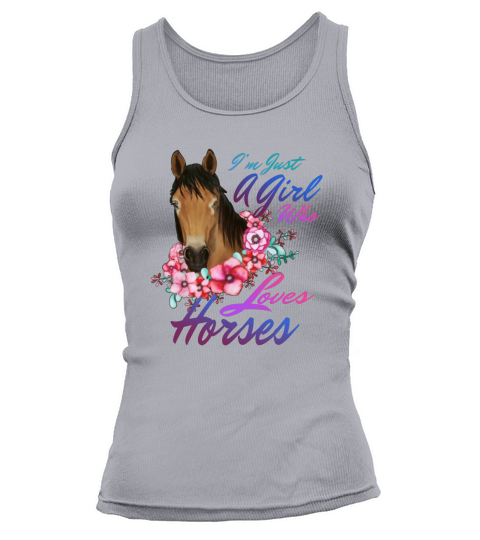 Horse Lover Just A Girl Who Loves Horses shirt Tank top Woman