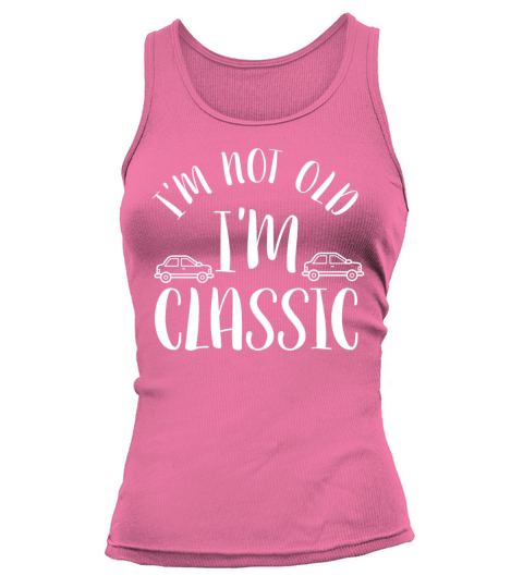 Im not old im classic car lover white Tank top Woman