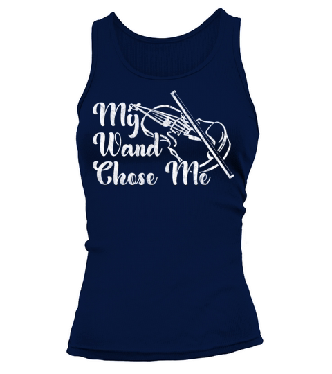 My Wand Chose Me Violinist Musicians Loves Violin Tank top Woman
