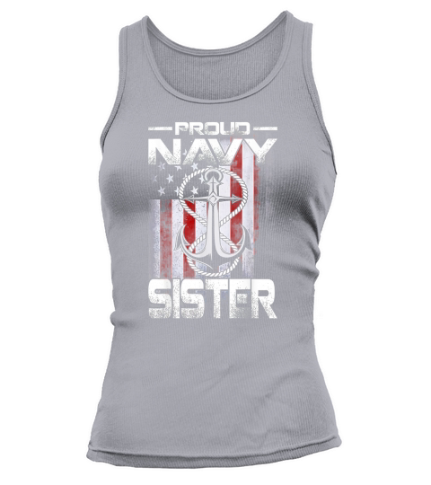 Proud Navy Sister Patriotic Sailor Usa Flag shirt Tank top Woman