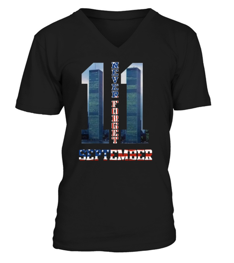 CA - NEVER FORGET 9/11 V-Neck T-shirt