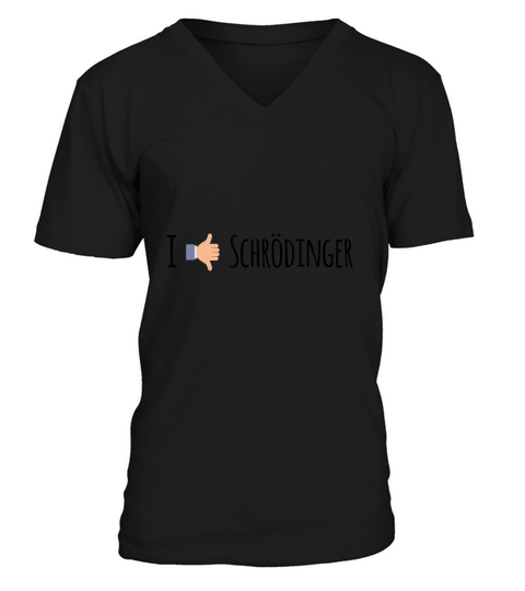 I Like / Dislike Schrödinger - Funny Physik Geek V-Neck T-shirt