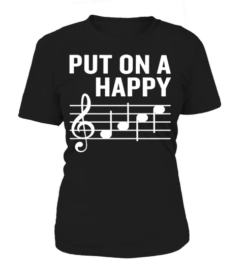 Put On a Happy Face Funny Music Note Joke T-Shirt Women's T-Shirt